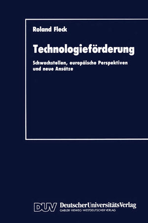 Technologiefrderung: Schwachstellen, europische Perspektiven und neue Anstze (German Edition),Used