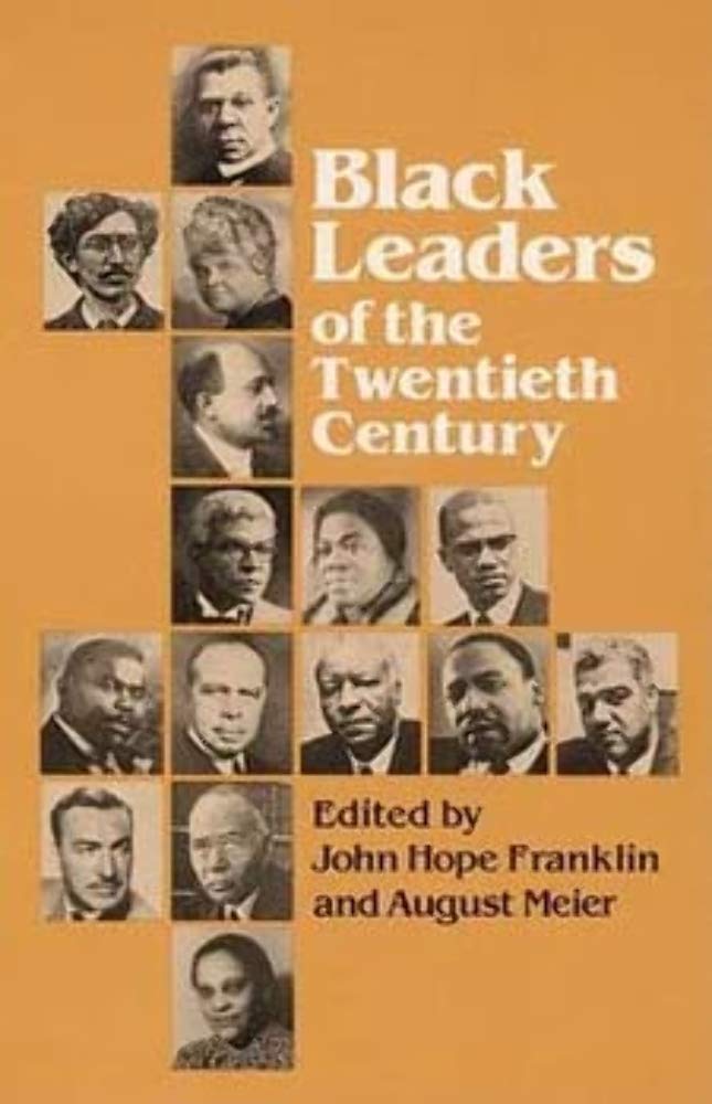 Black Leaders of the Twentieth Century,Used