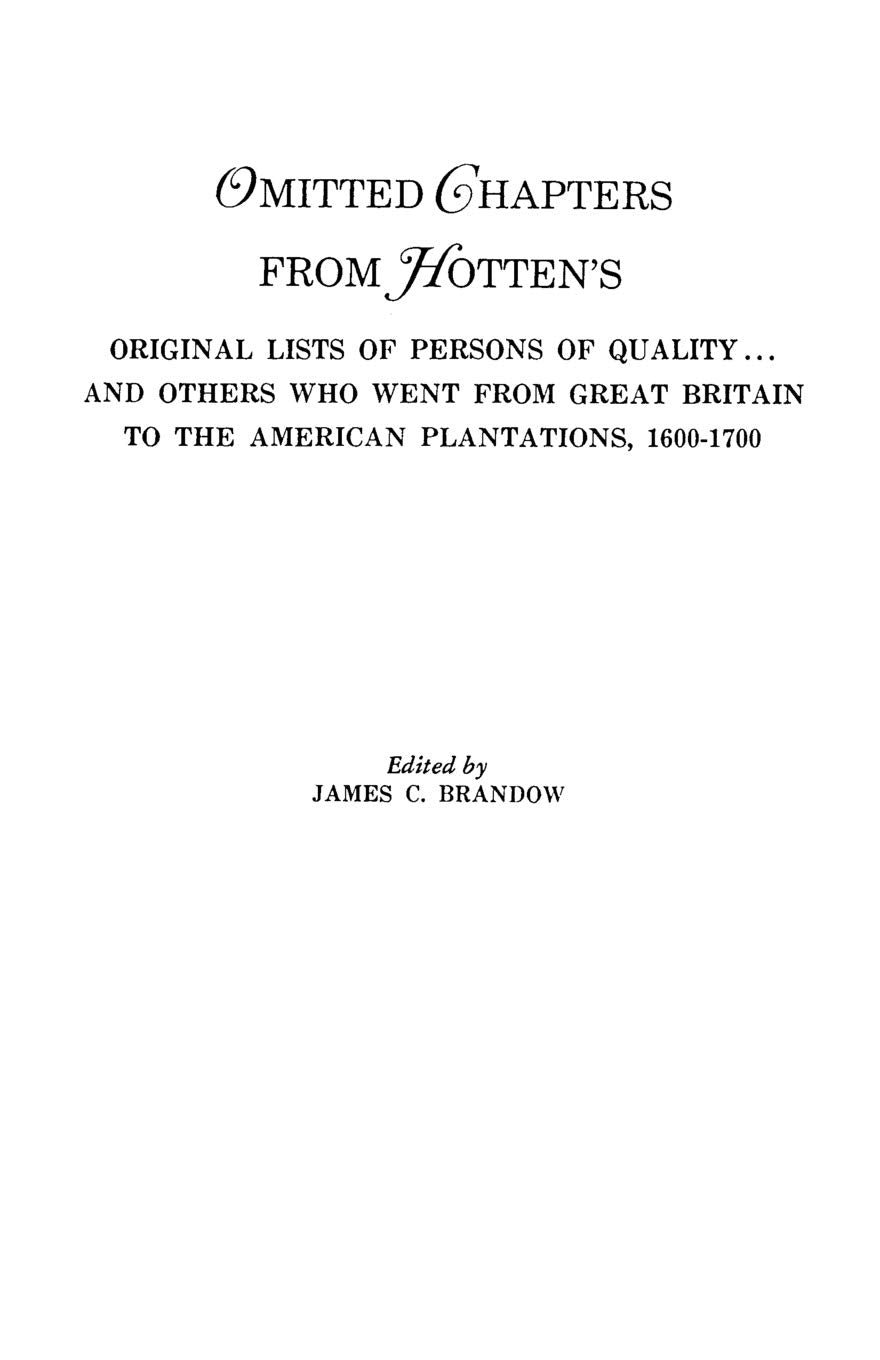 Omitted Chapters From Hotten'S Original Lists Of Persons Of Quality . . .,Used