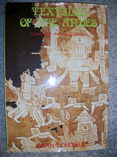 Textiles of the Andes Armano Collection,Used
