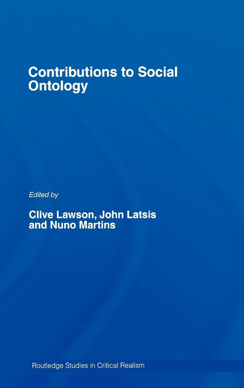 Contributions to Social Ontology (Routledge Studies in Critical Realism),Used