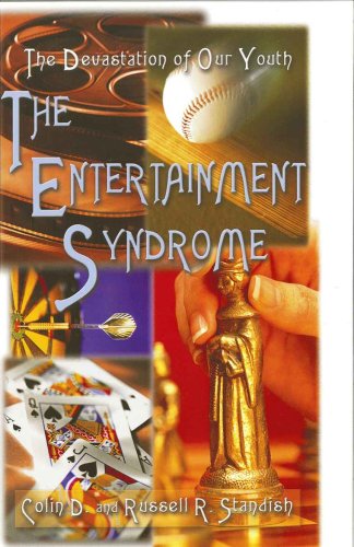 The Entertainment Syndrome,New