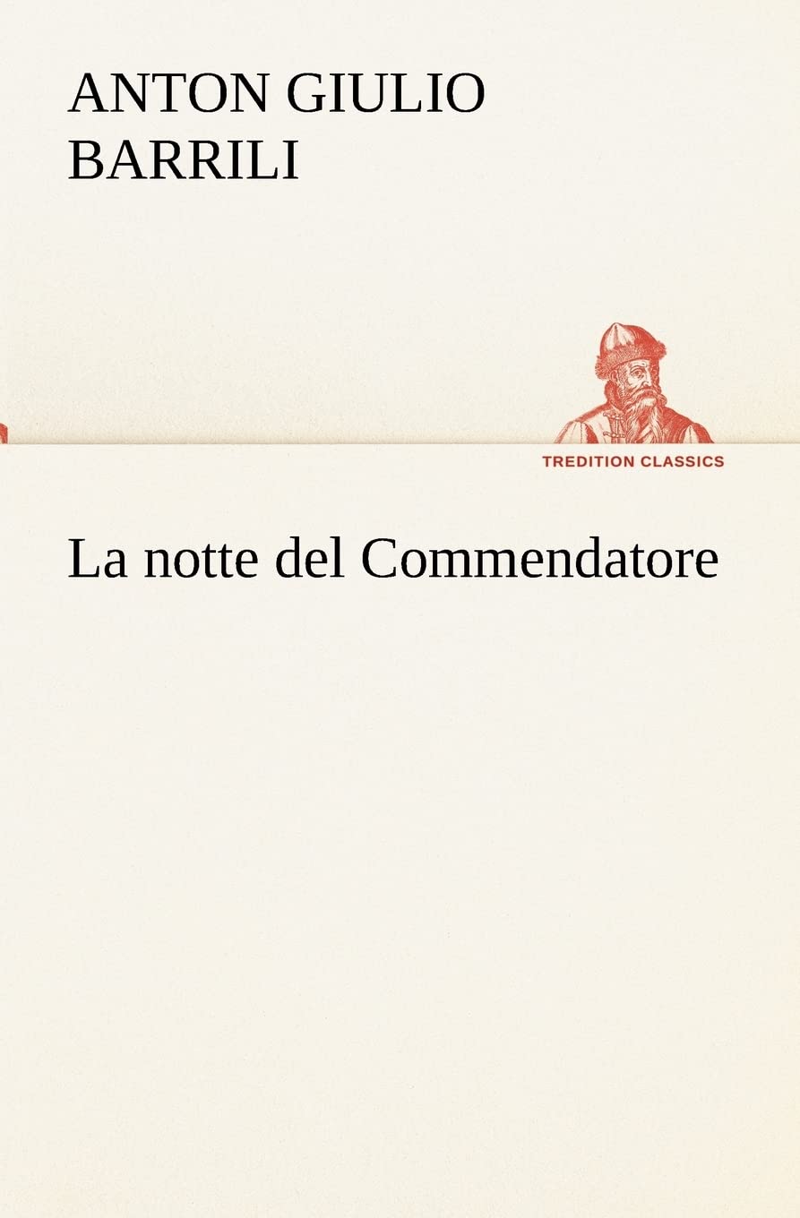 La notte del Commendatore (Italian Edition),Used