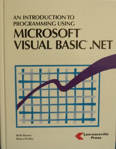 Introduction to Programming Using Microsoft Visual Basic.Net,Used