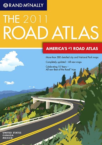 Rand McNally 2011 Road Atlas: United States, Canada, and Mexico (Rand McNally Road Atlas),Used