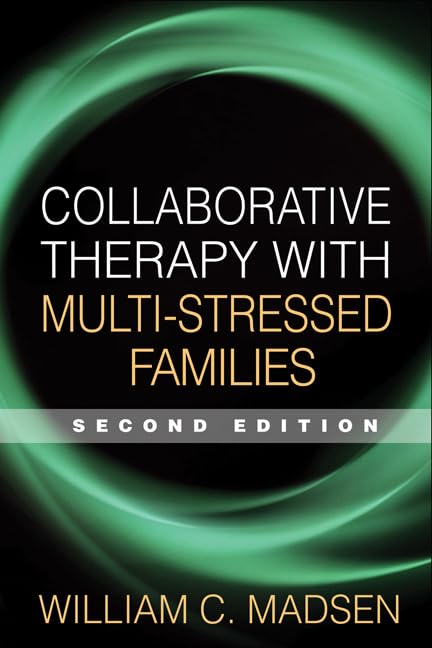 Collaborative Therapy with MultiStressed Families (The Guilford Family Therapy Series),Used