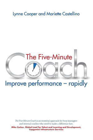 The Five Minute Coach: Improve Performance Rapidly,Used