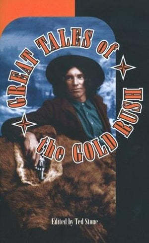 Great Tales of the Gold Rush,Used