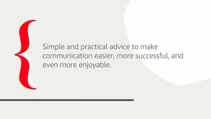 How to Talk to Anyone, Anytime, Anywhere: The Secrets of Good Communication,New