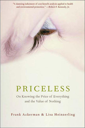 Priceless: On Knowing the Price of Everything and the Value of Nothing,Used