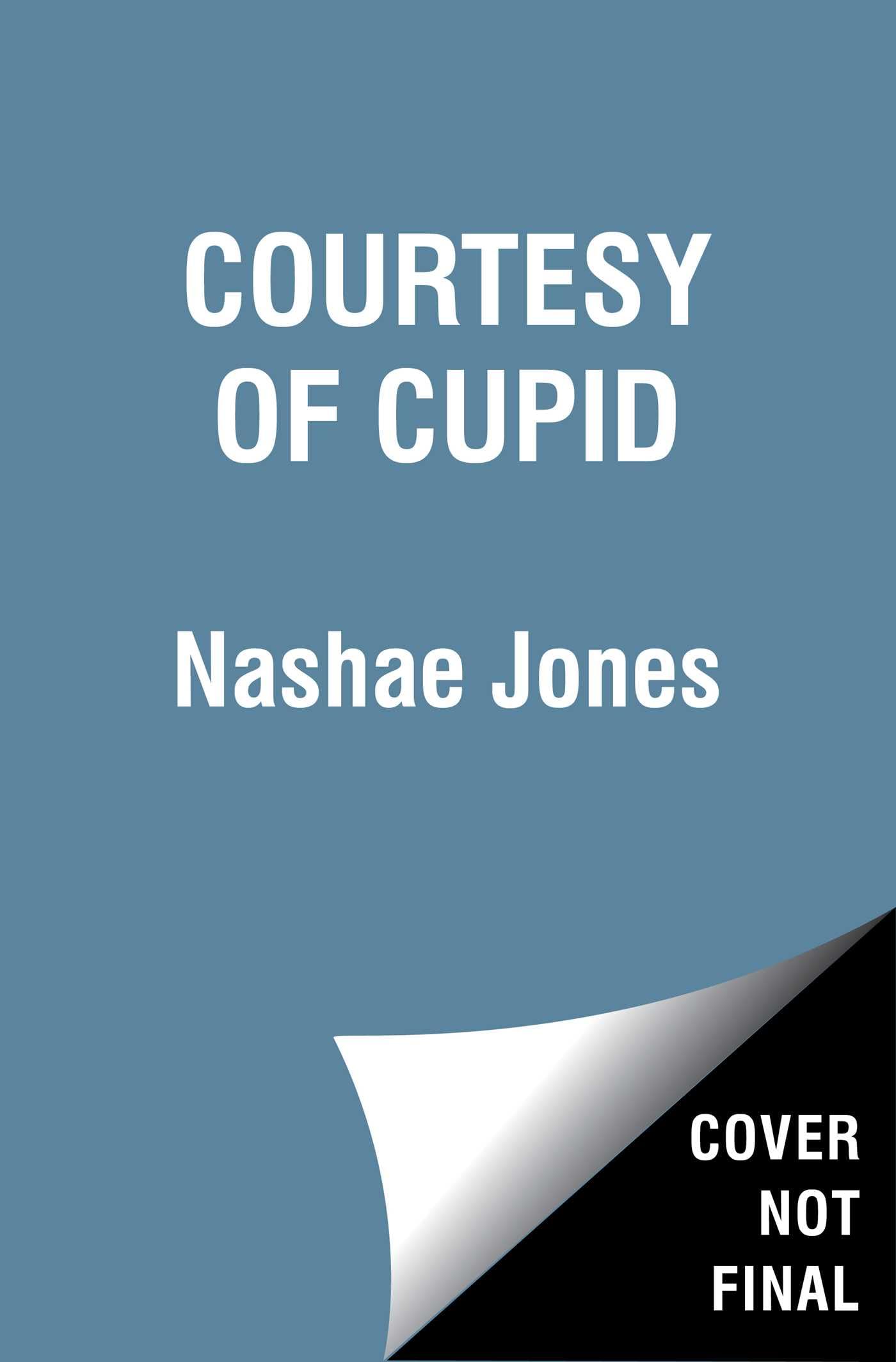 Courtesy of Cupid,New