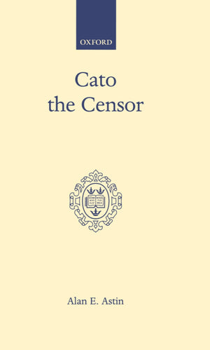 Cato the Censor (Oxford Scholarly Classics),Used