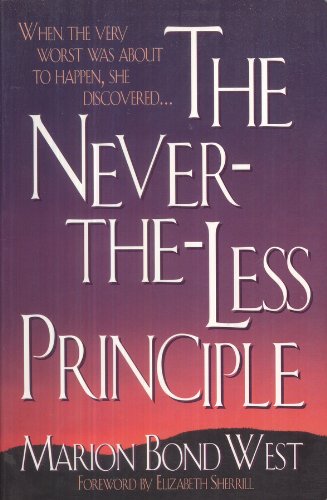 The NeverTheLess Principle,Used