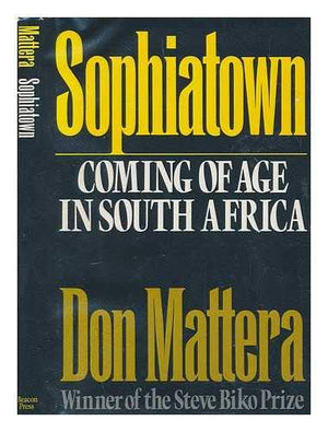 Sophiatown: Coming Of Age In South Africa