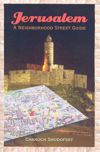 Jerusalem: A Neighborhood Street Guide,Used