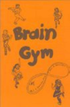 Brain Gym: Simple Activities for Whole Brain Learning,Used