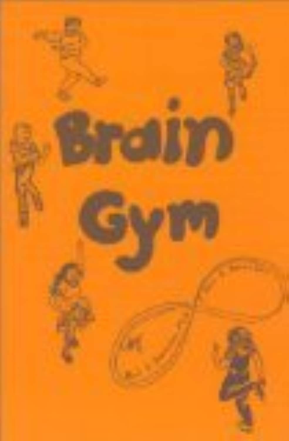 Brain Gym: Simple Activities for Whole Brain Learning,Used