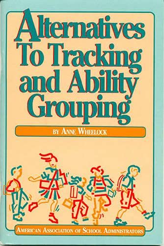 Alternatives to Tracking and Ability Grouping,Used