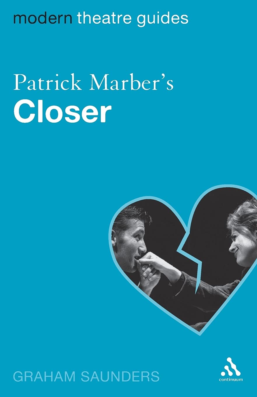 Patrick Marber'S Closer (Modern Theatre Guides),Used