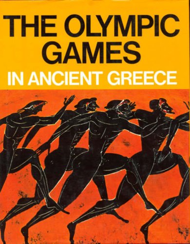 The Olympic Games in Ancient Greece  Ancient Olympia and the Olympic Games,Used