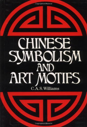 Chinese Symbolism And Art Motifs,Used