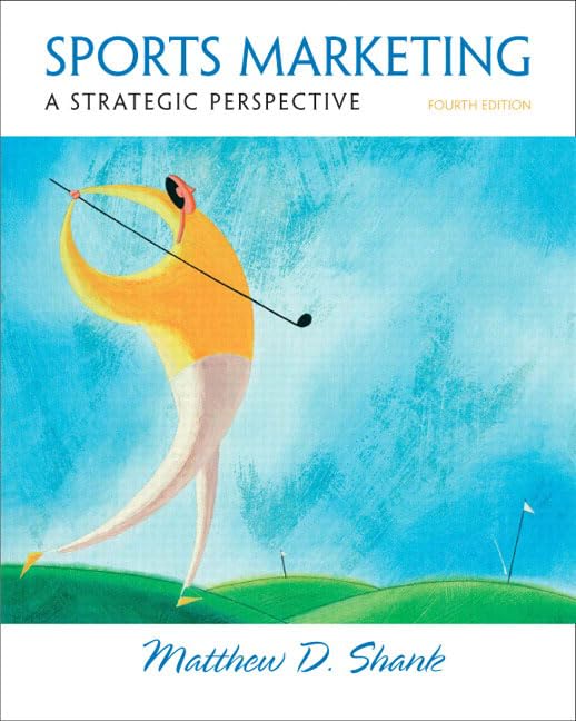 Sports Marketing: A Strategic Perspective,New