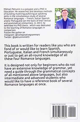 Comparative Grammar of Spanish, Portuguese, Italian and French: Learn & Compare 4 Languages Simultaneously,Used