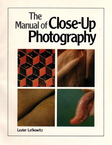 Manual of CloseUp Photography,Used