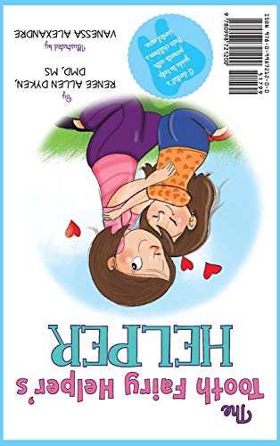 The Tooth Fairy Helper: The Tooth Fairy Helper's Helper,Used