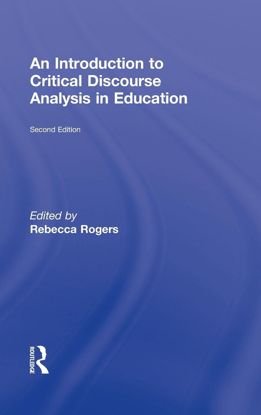 An Introduction to Critical Discourse Analysis in Education,Used