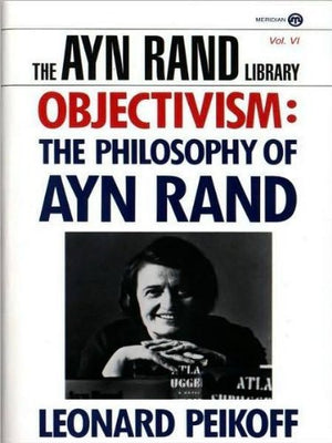 Objectivism: The Philosophy of Ayn Rand,Used