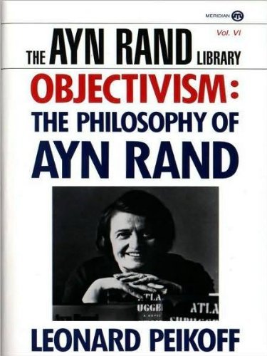 Objectivism: The Philosophy of Ayn Rand,Used