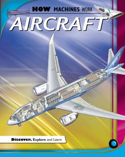 Aircraft (How Machines Work),New