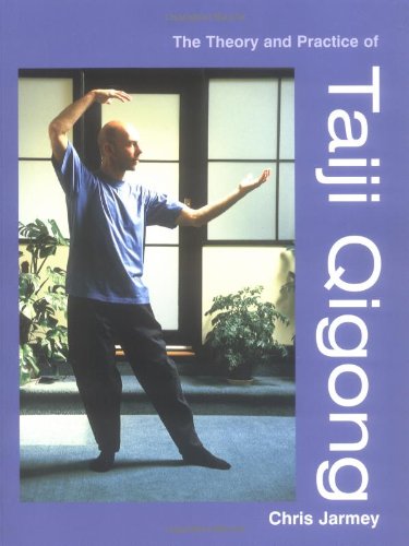 The Theory and Practice of Taiji Qigong,Used