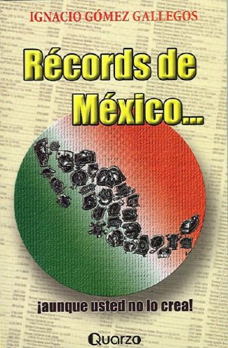 Records de Mexico (Spanish Edition),Used