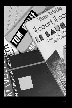 Bauhaus Conflicts 19192009: Controversies and Counterparts,New