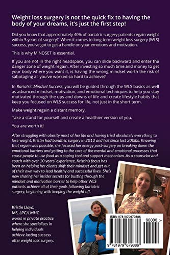 Bariatric Mindset Success: Live Your Best Life and Keep The Weight Off After Weight Loss Surgery,New
