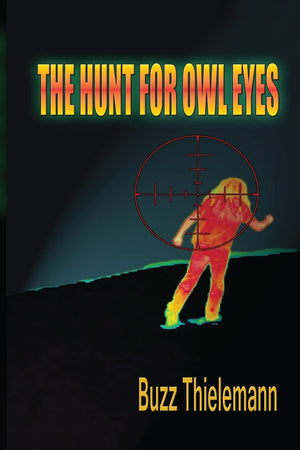 The Hunt for Owl Eyes,Used