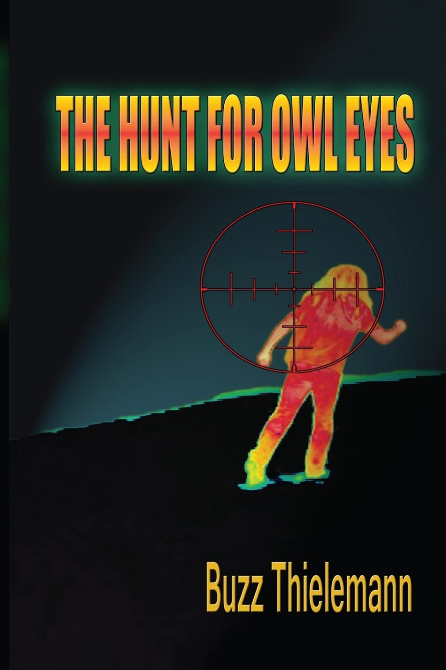 The Hunt for Owl Eyes,Used