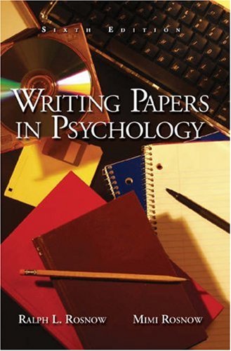Writing Papers in Psychology: A Student Guide to Research Reports, Essays, Proposals, Posters and Rief Reports,Used