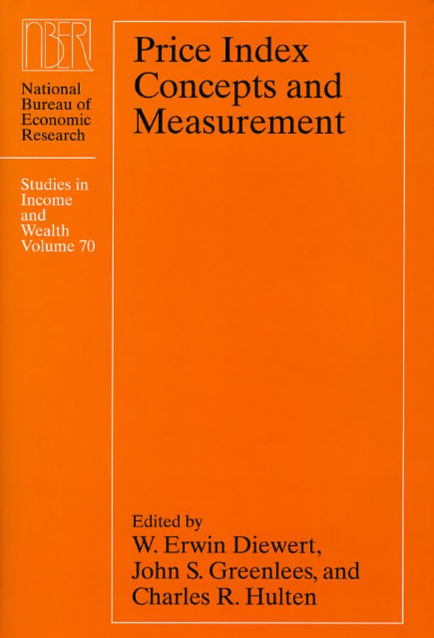Price Index Concepts and Measurement (Volume 70) (National Bureau of Economic Research Studies in Income and Wealth),Used