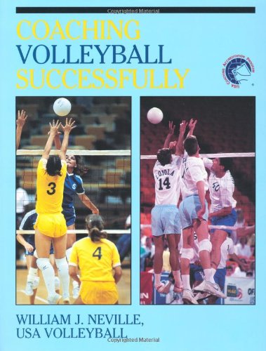Coaching Volleyball Successfully: The Usvba Coaching Accreditation Program and American Coaching Effectiveness Program Leader Le,Used