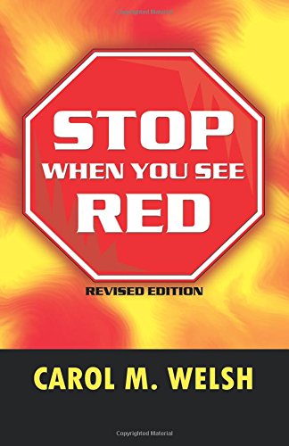 Stop When you See Red: Revised Edition,Used