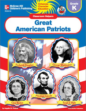 Great American Patriots (Classroom Helpers)(Grade K),Used