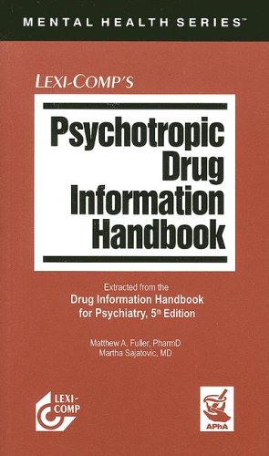 Lexicomp'S Psychotropic Drug Information Handbook (Mental Health),Used