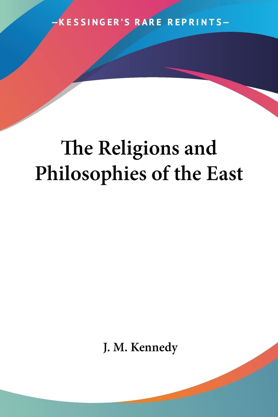 The Religions and Philosophies of the East,Used