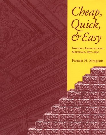 Cheap Quick & Easy: Imitative Architectural Materials,Used