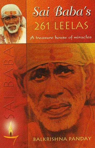 Sai Babas 261 Leelas: A Treasure House of Miracles,Used