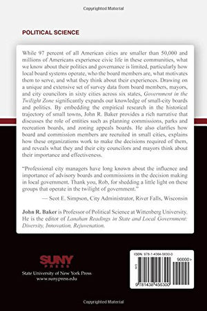 Government in the Twilight Zone: Volunteers to SmallCity Boards and Commissions,Used