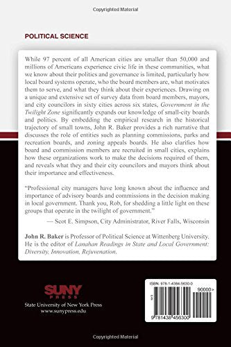 Government in the Twilight Zone: Volunteers to SmallCity Boards and Commissions,Used